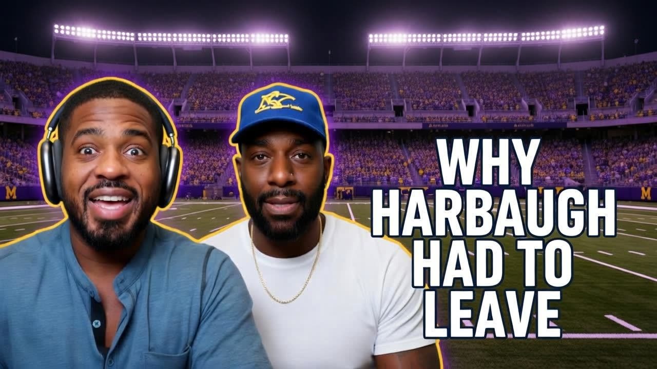 Thumbnail: WHY HARBAUGH HAD TO LEAVE, the two hosts in a stadium lit purple